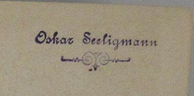 - (Seeligmann, Oskar), Stempel: Name; 'Oskar Seeligmann'. 