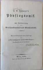 44A1252 : J. C. Lavater's Physiognomik : zur Beförderung der Menschenkenntniss und Menschenliebe. - 3. (1829)