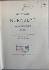 42B273 : Die Stadt Nürnberg im Jubiläumsjahre 1906 (1906)
