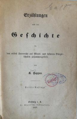 42A749 : Erzählungen aus der Geschichte : für den ersten Unterricht auf Mittel- und höheren Bürgerschulen (1868)