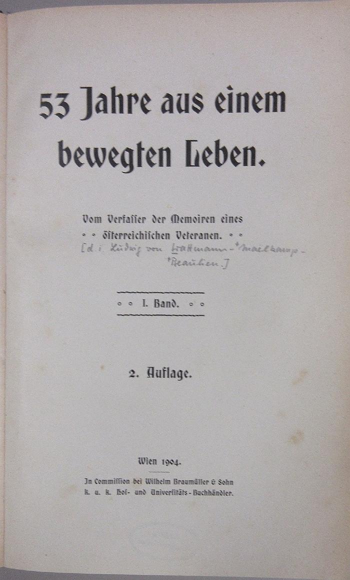 43A2170,1 : [Dreiundfünfzig Jahre aus einem bewegten Leben] 53 Jahre aus einem bewegten Leben. - 1. (1904)