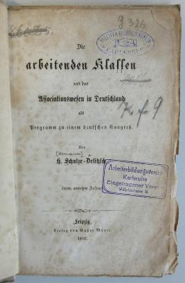 42A2212 : Die arbeitenden Klassen und das Associationswesen in Deutschland als Programm zu einem deutschen Congreß (1863)