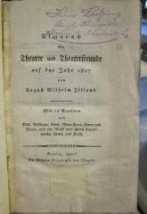 IV 13975 1907 2. Ex.: Almanach für Theater und Theaterfreunde auf das Jahr 1807 (1807)