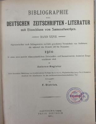 ZA10,27.1910 : Bibliographie der deutschen Zeitschriftenliteratur : mit Einschluß von Sammelwerken (1910)