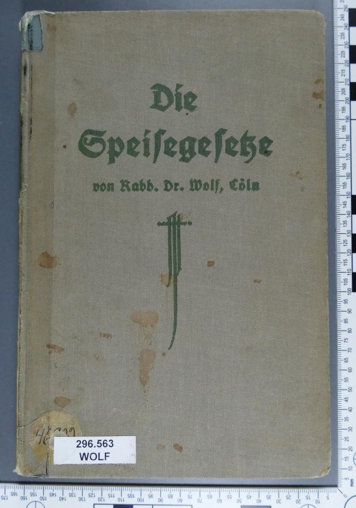 296.563 WOLF; ; ;: Die Speisegesetze ([1929])