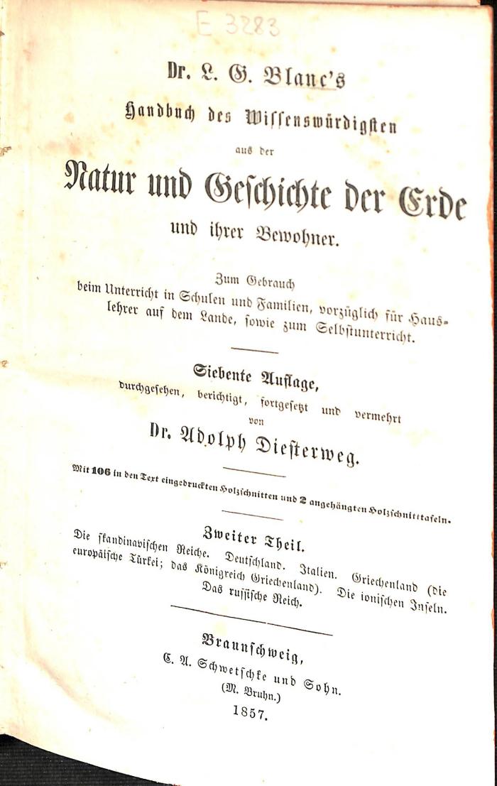 E 3283 : 2 : L. G. Blanc's Handbuch des Wissenwürdigsten aus der Natur und Geschichte der Erde und ihrer Bewohner. Zweiter Theil. (1857)