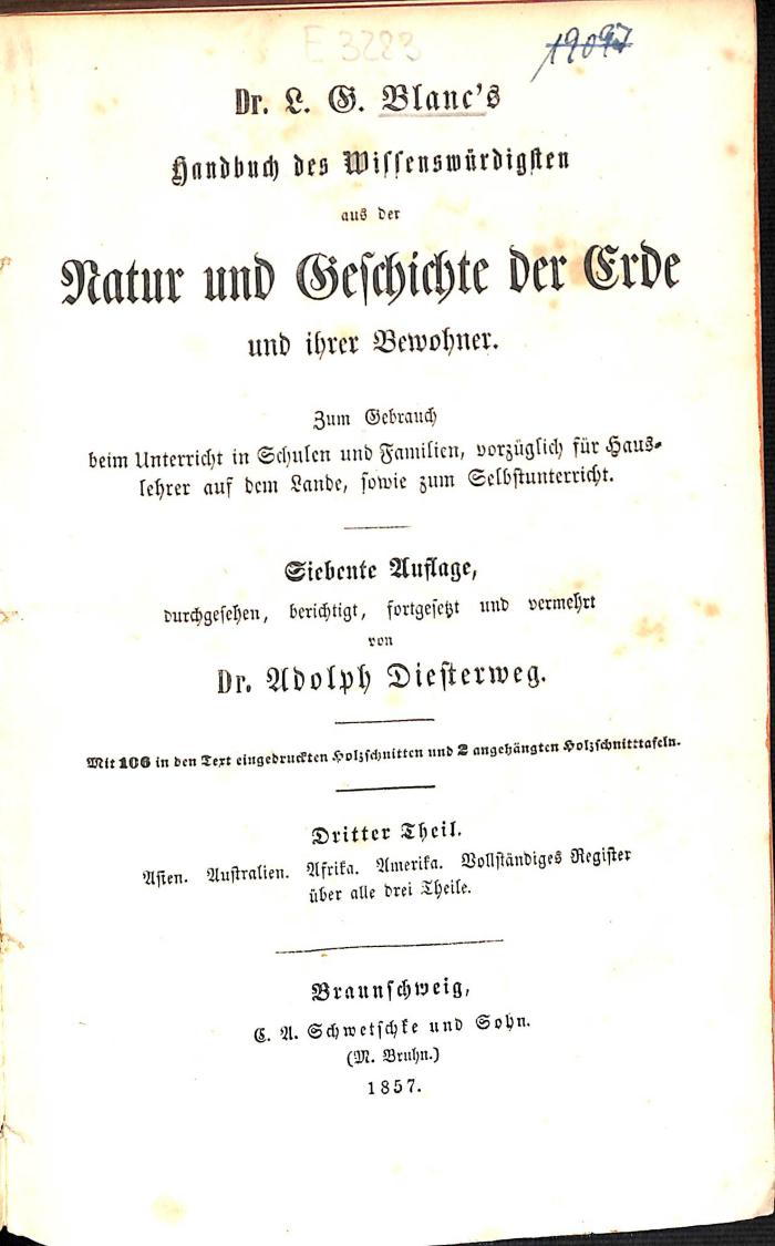 E 3283 : 3 : L. G. Blanc's Handbuch des Wissenwürdigsten aus der Natur und Geschichte der Erde und ihrer Bewohner. Dritter Theil. (1857)