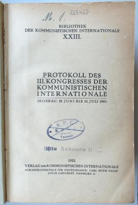 Zs 3467 : 3.1921 : Protokoll des III. Kongresses der Kommunistischen Internationale : Moskau, 22. Juni bis 12. Juli 1921. (1921)