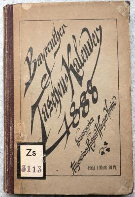 Zs 3113 : Bayreuther Taschenbuch mit Kalendarium für das Jahr 1888. Vierter Jahrgang des "Bayreuther Taschen-Kalender". ([1888])