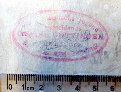 - (Kommunistische Jugend Deutschlands, Ortsgruppe Göttingen), Stempel: Name, Ortsangabe; '[Kommun]istische Jugend Deutschlands / Ortsgruppe Göttingen / Sektion der [kommunist.] Jugend-Internationale'. 