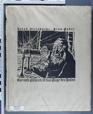 296.975 STEI 7 : Rot und glühend ist das Auge des Juden. Gedichte zu 8 Radierungen von Jacob Steinhardt (1920)