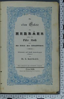 296.312.1 LAND  : Die alten Gebete der Hebräer nebst den Pirke Aboth oder die Ethik der Altrabbinen  (1843)