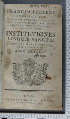 492.45 ZELE : Institutiones linguae sanctae (1756)