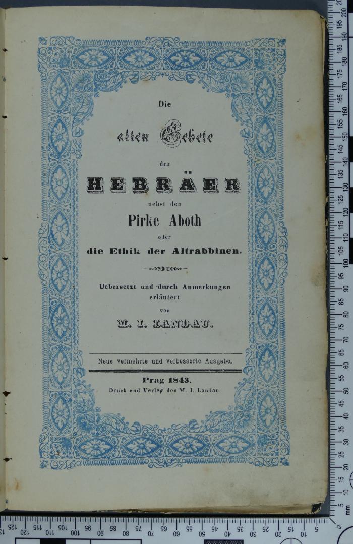 296.312.1 LAND  : Die alten Gebete der Hebräer nebst den Pirke Aboth oder die Ethik der Altrabbinen  (1843)