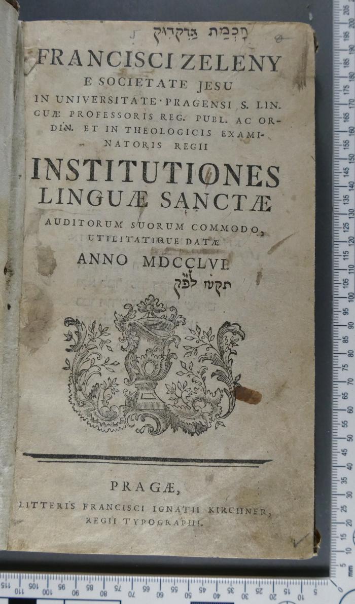 492.45 ZELE : Institutiones linguae sanctae (1756)