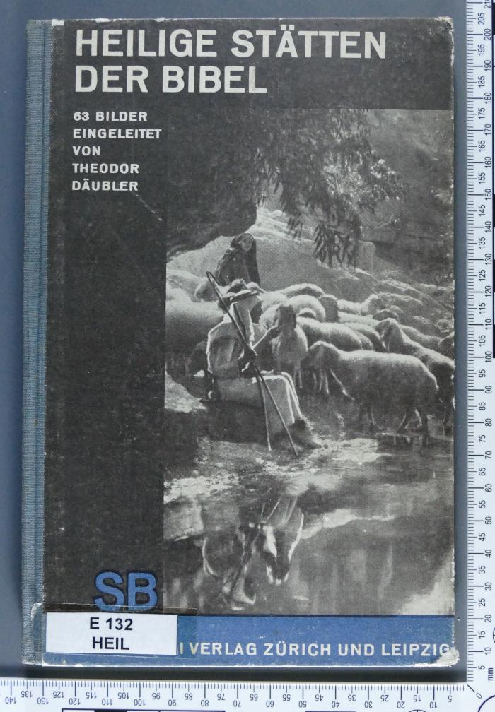 E 132 HEIL : Heilige Stätten der Bibel (1929)