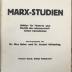 S 3676 4,1 : Marx-Studien. Blätter für Theorie und Politik des wissenschaftlichen Sozialismus. 4. Band, 1. Halbband. (1918)
