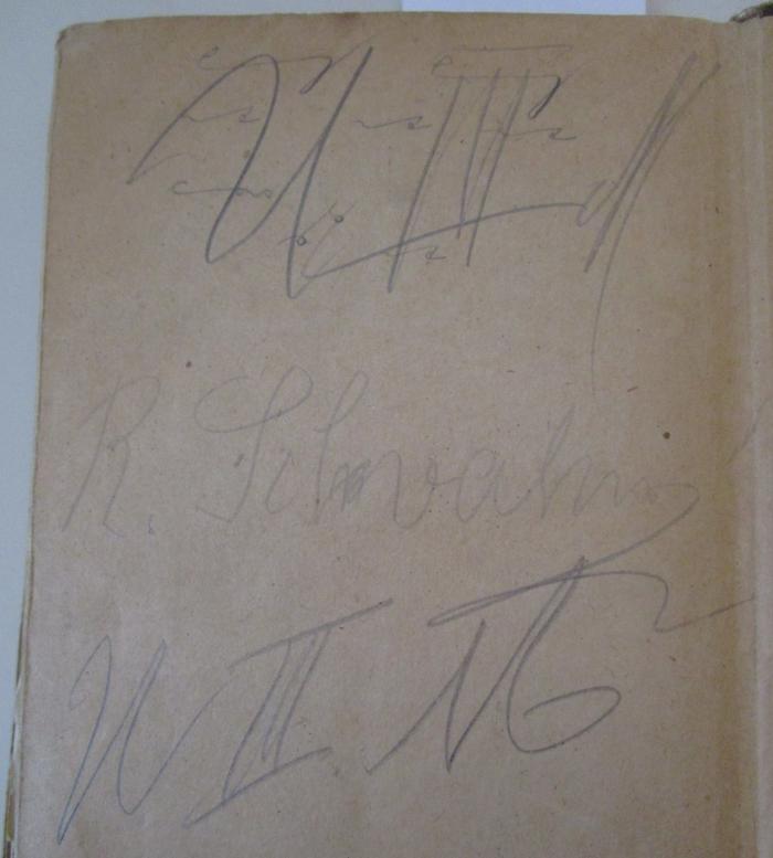  Lieder für vierstimmigen gemischten Chor (um 1920);- (Schwahn, R.), Von Hand: Autogramm, Name, Nummer; 'U III M R. Schwahn U III M'. 