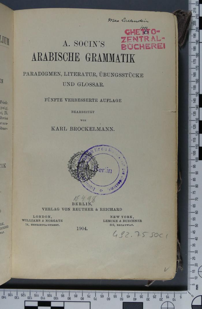 492.75 SOCI  : A. Socin's Arabische Grammatik. Paradigmen, Literatur, Übungsstücke und Glossar