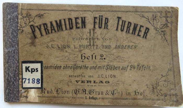 Kps 7188 : Pyramiden für Turner. Pyramiden ohne Geräthe und mit Stäben auf 24 Tafeln. Heft 2. (o. J.)