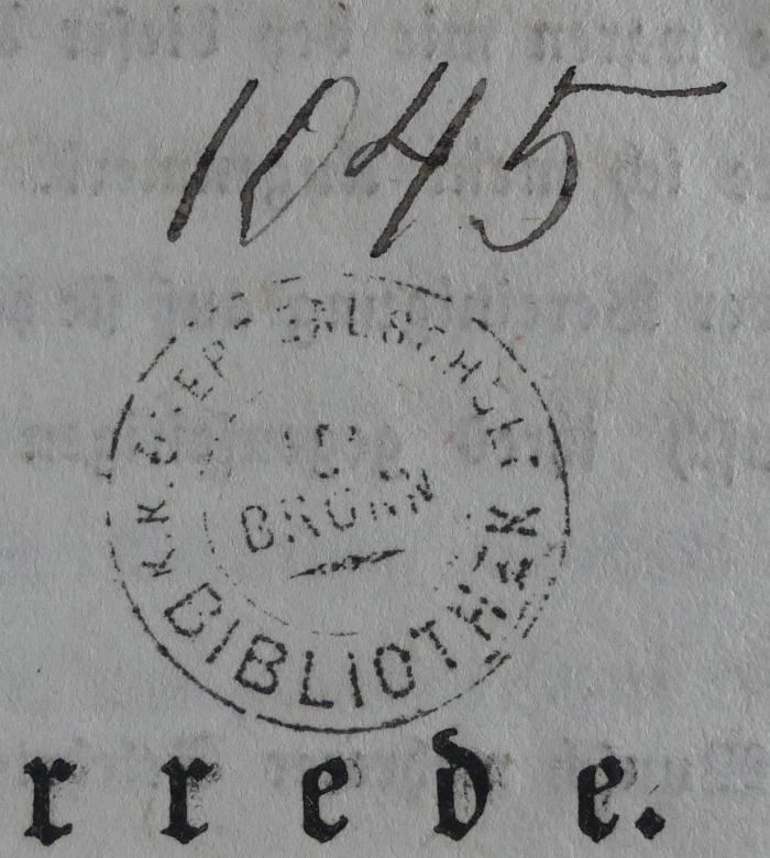 - (K. K. Oberrealschule in Brünn Bibliothek), Von Hand: Inventar-/ Zugangsnummer; '1045'. 