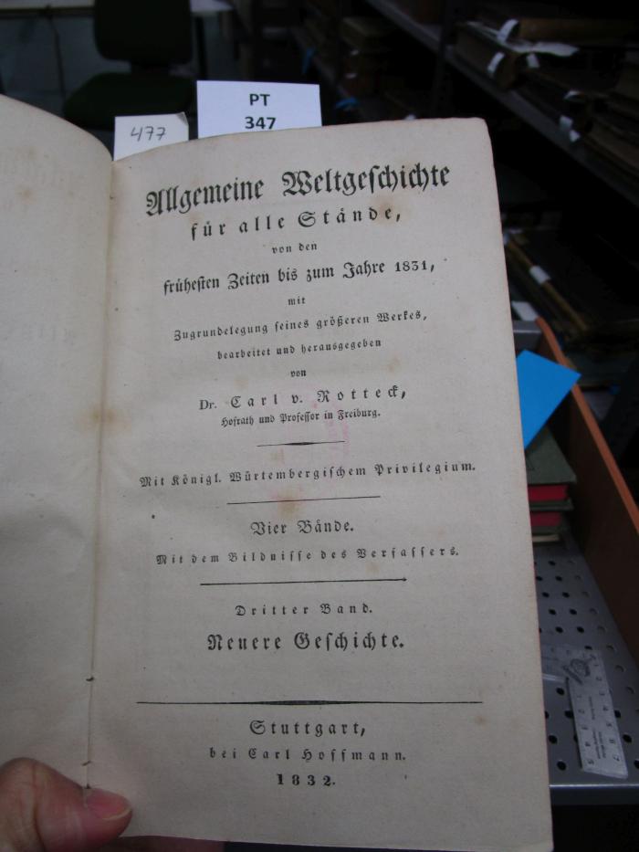  Allgemeine Weltgeschichte für alle Stände, von den frühesten Zeiten bis zum Jahre 1831 ; Neuere Geschichte   (1832)