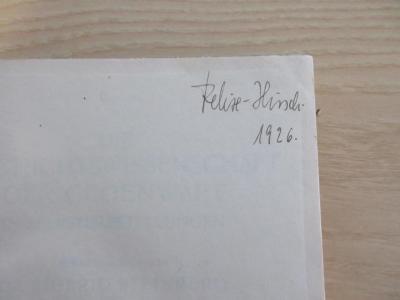 - (Hirsch, Felix), Von Hand: Datum, Name; 'Felix Hirsch 1926'. 
