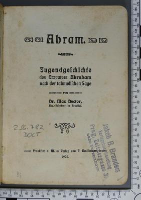 296.782 DOCT : Abram. Jugendgeschichte des Erzvaters Abraham nach der talmudischen Sage  (1905)