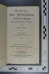 933.02 JOST 1,9;Gb 32 a ; ;: Geschichte der Israeliten seit der Zeit der Maccabäer bis auf unsre Tage (1828)