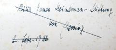 - (Hewing[?], E.[?];Minna-James-Heineman-Stiftung), Von Hand: Datum, Name; 'Minna James Heineman-Stiftung / von E[?] Hewing[?] / 2. Febr. 1932[?]'. 