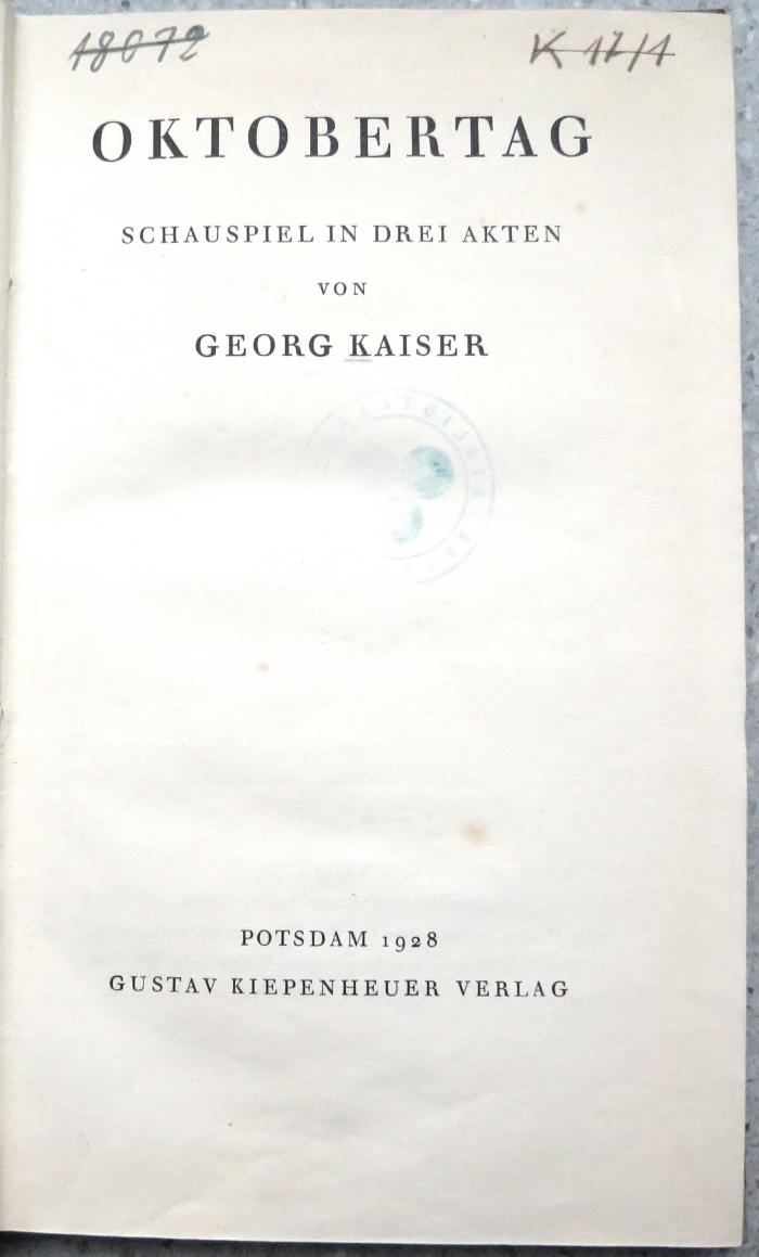 Z 7203 : Oktobertag. Schauspiel in Drei Akten. (1928)