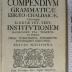 492.45 DANZ : Medaqdēq sive Compendium grammaticae Ebraeo-Chaldaicae  (1751)