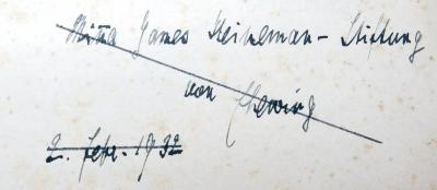 - (Hewing[?], E.[?];Minna-James-Heineman-Stiftung), Von Hand: Datum, Name; 'Minna James Heineman-Stiftung / von E[?] Hewing[?] / 2. Febr. 1932[?]'. 