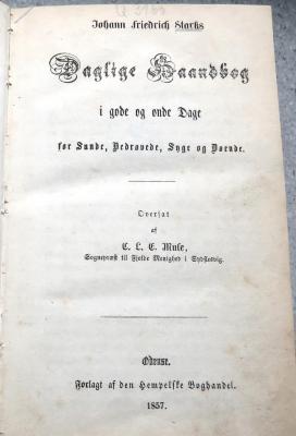 Q 3160 : Johann Friedrich Starks Daglige Haandbog i gode og onde Dage for Sunde, Bedrøvede, Syge og Døende. (1857)