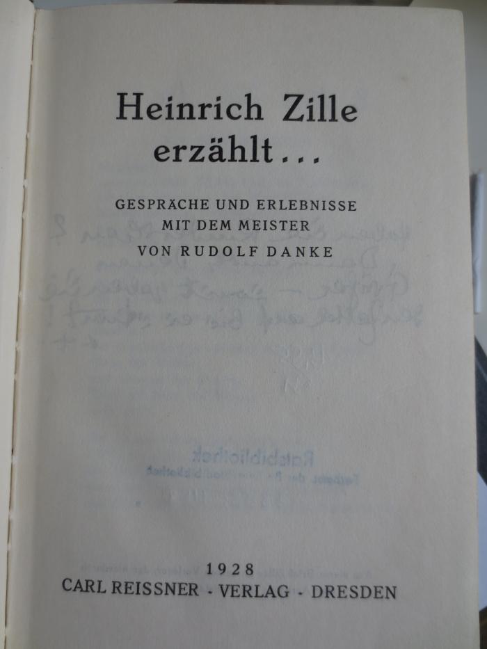B 252 Zil 1a: Heinrich Zille erzählt... Gespräche und Erlebnisse mit dem Meister (1928)