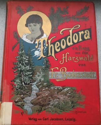 Z 528 : Theodora. Ein Sang aus dem Harzwald. (1891)