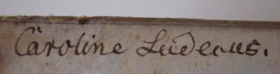- (Buderus[?], Caroline), Von Hand: Autogramm, Name; 'Caroline Buderus[?]'. ; Gedichte : Zweiter Theil (1805)