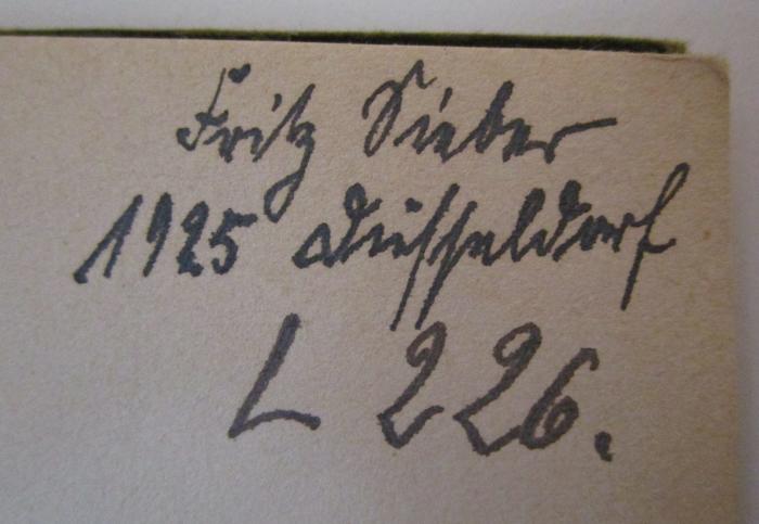  Mäuzkes : 3. Bändchen (1916);- (Sieber, Fritz), Von Hand: Exemplarnummer, Name, Ortsangabe, Datum; 'Fritz Sieber 1925 Düsseldorf L 226.'. 