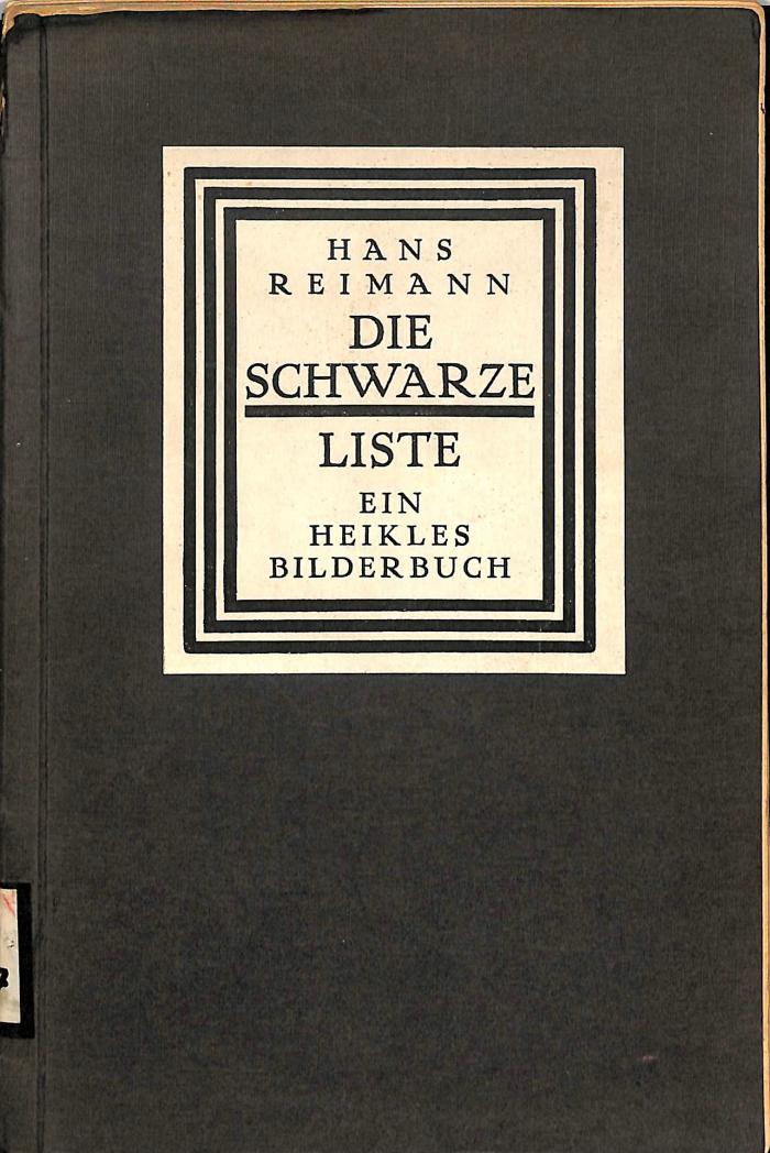 W 3027 : Die Schwarze Liste. Ein heikles Bilderbuch. (1916)