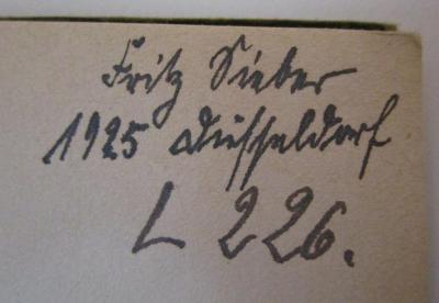 Mäuzkes : 3. Bändchen (1916);- (Sieber, Fritz), Von Hand: Exemplarnummer, Name, Ortsangabe, Datum; 'Fritz Sieber 1925 Düsseldorf L 226.'. 