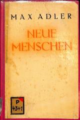 P 4341 : Neue Menschen. Gedanken über sozialistische Erziehung. (1924)