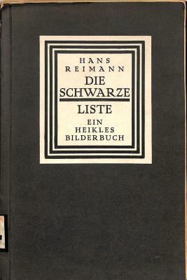 W 3027 : Die Schwarze Liste. Ein heikles Bilderbuch. (1916)