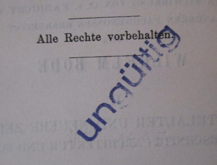  Der Cicerone : Eine Anleitung zum Genuss der Kunstwerke Italiens : II.: Mittelalter und neuere Zeit : I. und II.  Abschnitt: Architektur und Sculptur (1901);- (Ratsbibliothek (Berlin, Ost)), Stempel: Besitzwechsel: ungültig; 'ungültig'.  (Prototyp)
