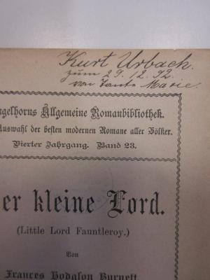 - (Urbach, Kurt), Von Hand: Widmung, Datum, Name; 'Kurt Urbach zum 29.12.92.
von Tante Marie.'. 