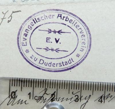 - (Evangelischer Arbeiter-Verein Duderstadt), Stempel: Name, Ortsangabe; 'Evangelischer Arbeiterverein zu Duderstadt E. V.'. 