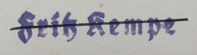 - (Kempe, Fritz), Stempel: Name; 'Fritz Kempe'. 