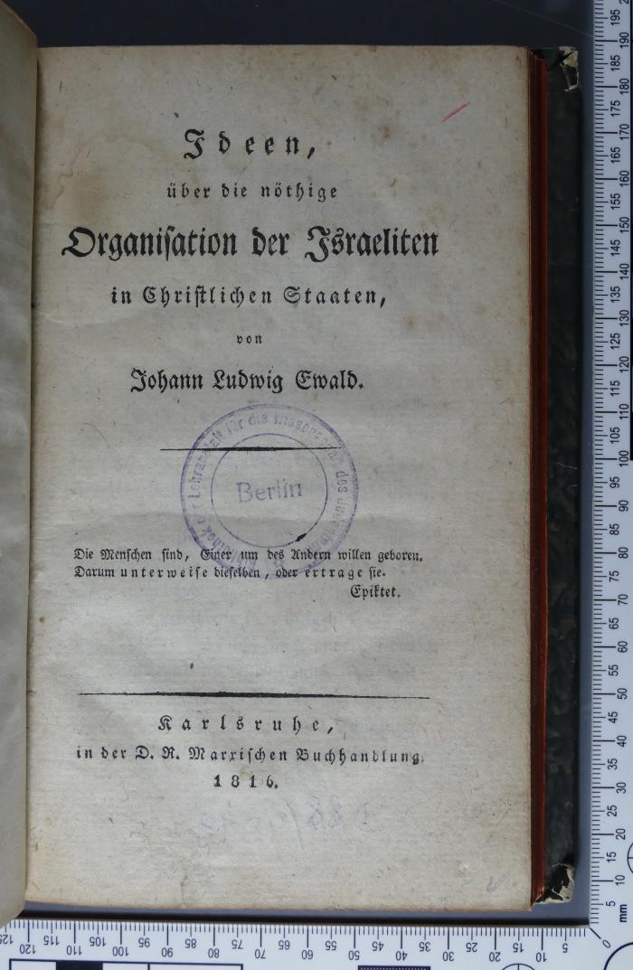 296.21 GRAS : Ideen, über die nöthige Organisation der Israeliten in christlichen Staaten  (1816)