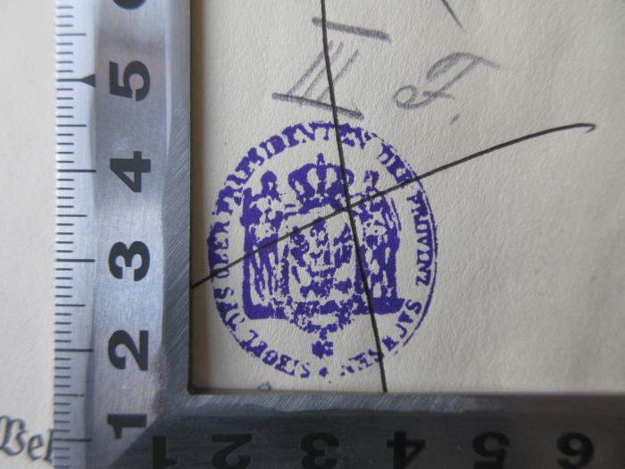 L 224 1898-1902 (ausgesondert) : Graf Posadowsky als Finanz-, Sozial- und Handelspolitiker an der Hand seiner Reden dargestellt 1898 - 1902 (1908);- (Oberpräsident der Provinz Sachsen), Stempel: Name; 'Siegel des Ober Präsidenten der Provinz Sachsen'. 