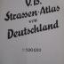  V.B. Strassen-Atlas von Deutschland (1937)