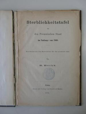 C 2397 (ausgesondert) : Sterblichkeitstafel für den Preussischen Staat im Umfang von 1865 (1875)